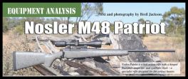 Nosler M48 Patriot .22-250 by Breil Jackson (page 104) Issue 86 (click the pic for an enlarged view)